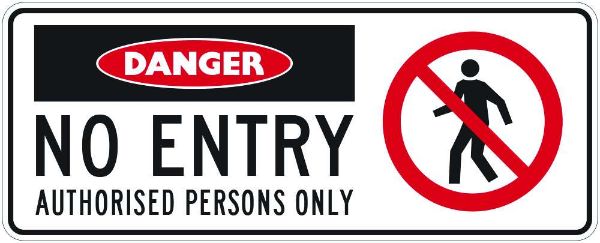 Danger No Entry Sign - SAV 300 x 125mm (EACH)