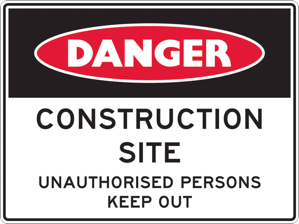 Danger Sign | Construction Site W600mm x H450mm (Single Sided) - Standard