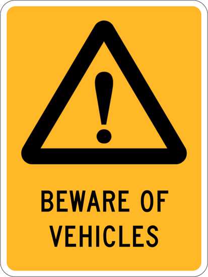 Warning Sign | Beware Of Vehicles-W225mm x H300mm-Single Sided
