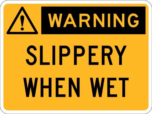 Warning Slippery When Wet Sign - PVC 300 x 225mm (EACH)