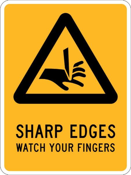 Warning Sharp Edges Watch Your Fingers Sign - SAV 90 x 125MM (PACK OF 5)