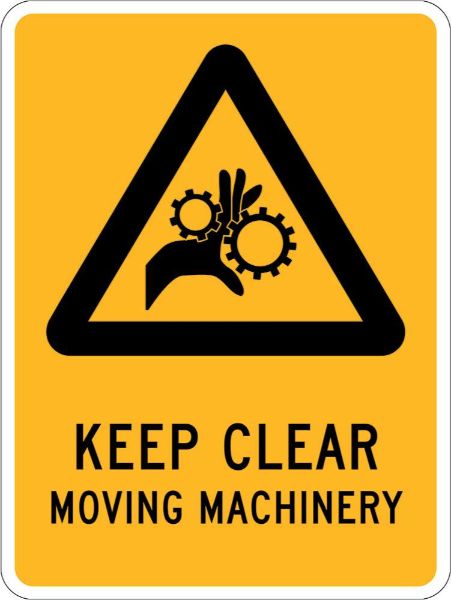 Warning Moving Machinery Keep Clear Sign - PVC 300 x 450mm (EACH)