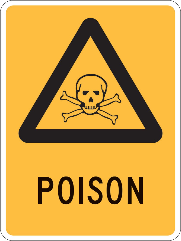 Warning Sign | Poison W225mm x H300mm (Single Sided) - Standard