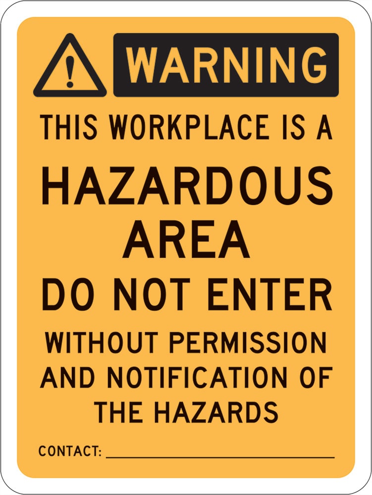 Warning Sign | Hazardous Area Entry By Permission W225mm x H300mm (Single Sided)