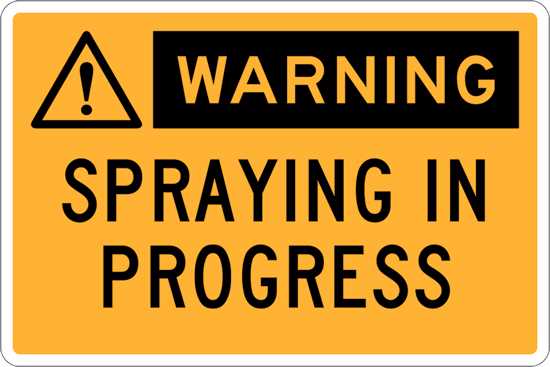 Warning Sign | Spraying in Progress-W450mm x H300mm-Single Sided