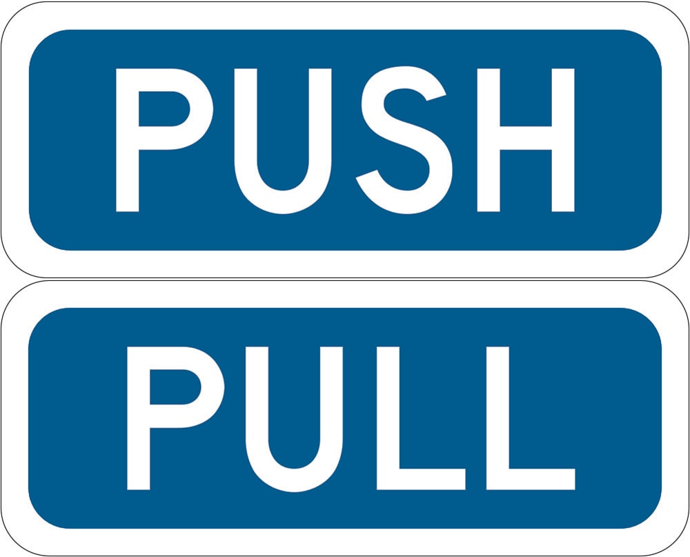 General Info Sign | Push - Pull W100mm x H40mm (Single Sided) - Standard