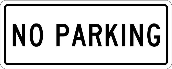 No Parking Sign - PVC 450 x 180mm (EACH)