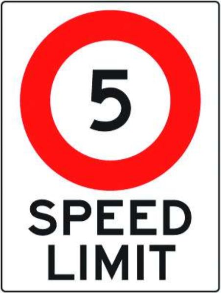 Speed Limit Signs 5 KM/HR - 300 x 450mm (Small)