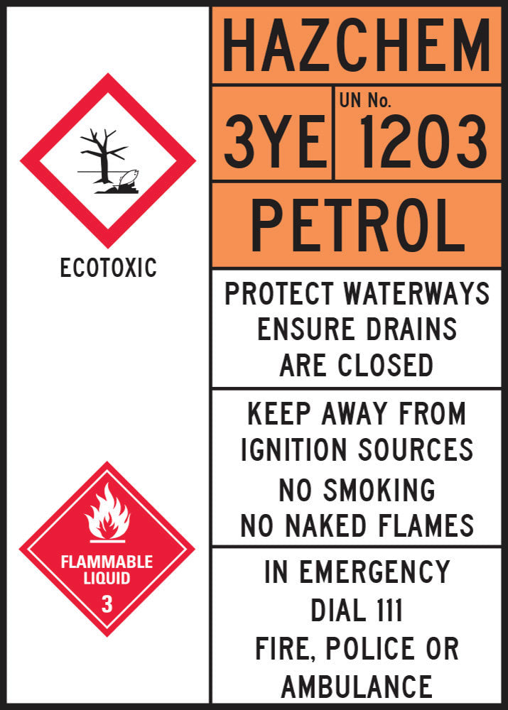 Dangerous Goods Sign | Hazchem 3YE UN 1203 Petrol W300mm x H420mm (Single Sided)