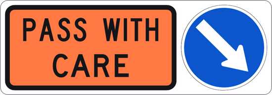 Transport Sign | Pass With Care, Arrow Lower Right-W855mm x H300mm-Single Sided