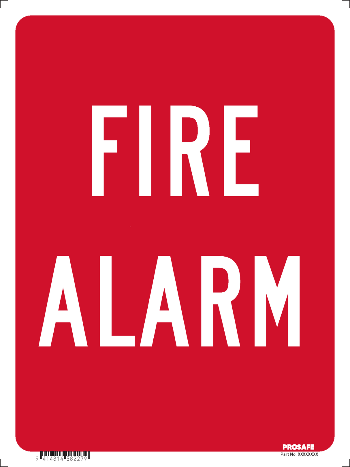 FIRE SIGN | FIRE ALARM - POLY W225mm x H300mm