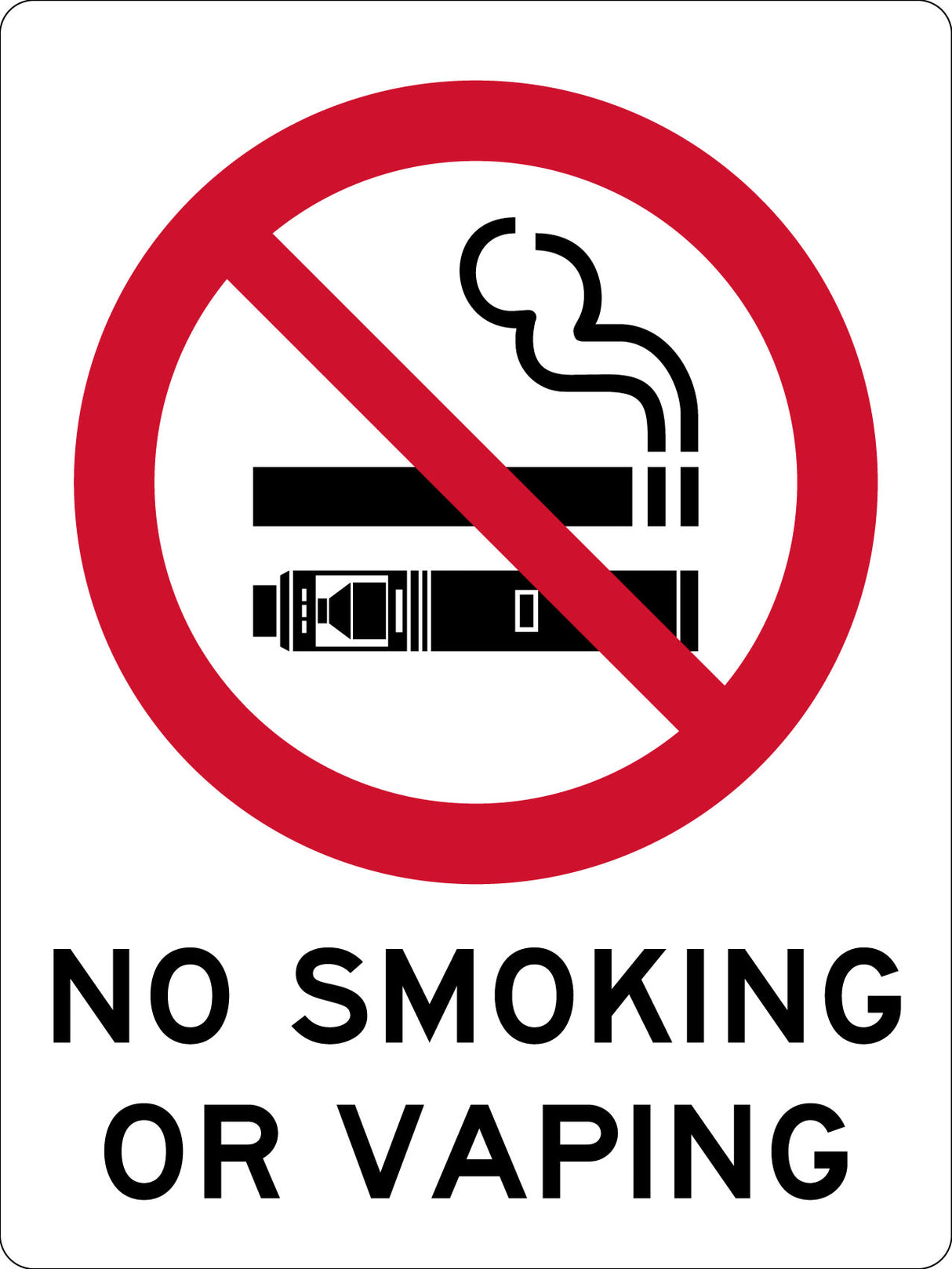 Sign Prohibition No Smoke or Vaping W300mm x H450mm