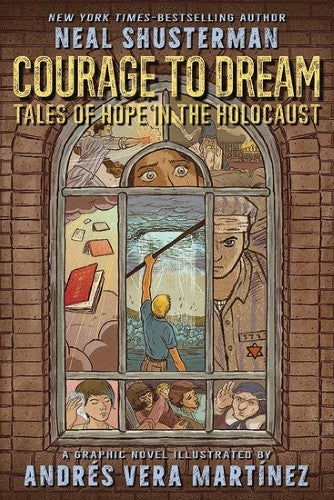 Tales of Hope in the Holocaust (Courage to Dream)