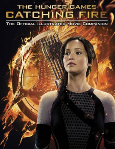 Official illustrated companion to 'Catching Fire', featuring behind-the-scenes insights and exclusive movie materials.