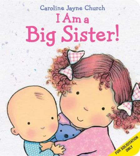 Enchanting board book 'I Am a Big Sister' helps young girls embrace their new role with love and confidence.