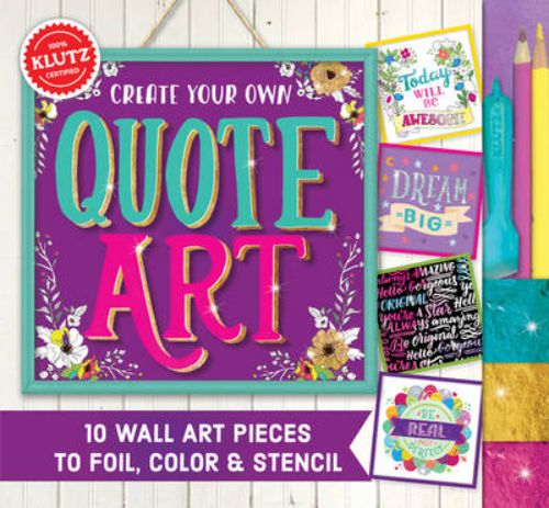 Customizable art kit featuring 11 inspiring quote prints to color, decorate with glitter, and create unique sayings.