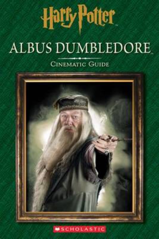 Cinematic Guide: Albus Dumbledore hardcover book with vibrant pages exploring character insights and film moments.