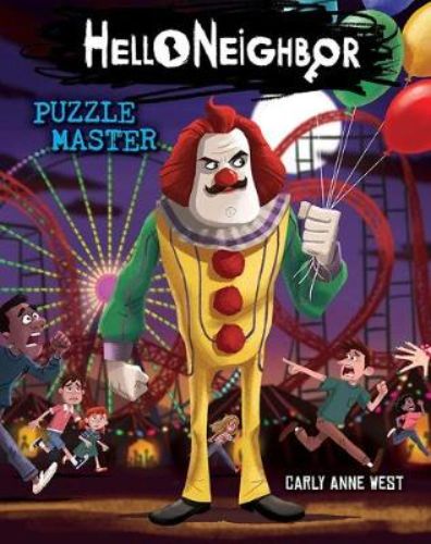 Gripping trade paperback of 'Puzzle Master,' a prequel to Hello Neighbor, filled with suspense and blueprints for fans.