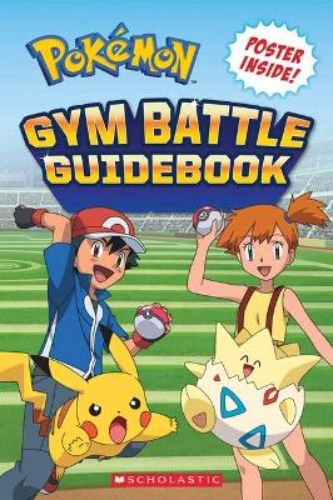 Gym Battle Guidebook featuring strategies for conquering Gym Leaders and mastering battles across various Pokémon regions.