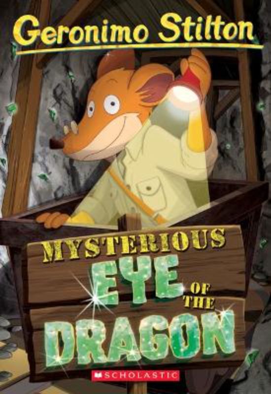 Geronimo Stilton's chapter book featuring vibrant illustrations and a treasure hunt for the legendary Dragon's Eye.