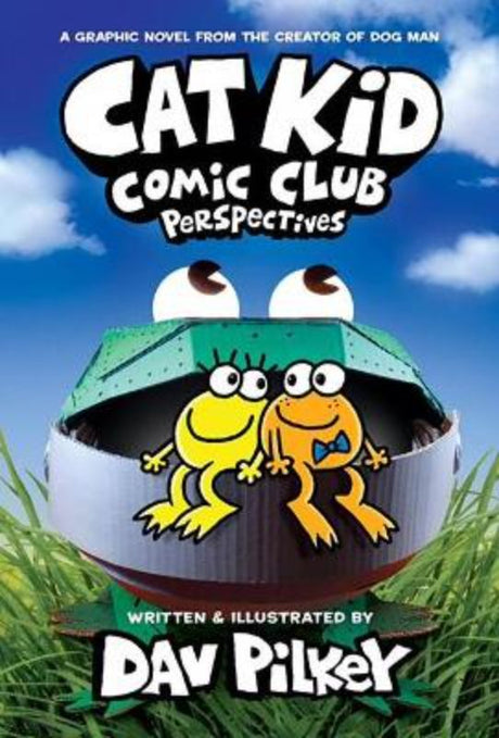 Cover of 'Cat Kid Comic Club 2,' featuring Li'l Petey, Molly, Flippy, and baby frogs in a colorful graphic novel adventure.