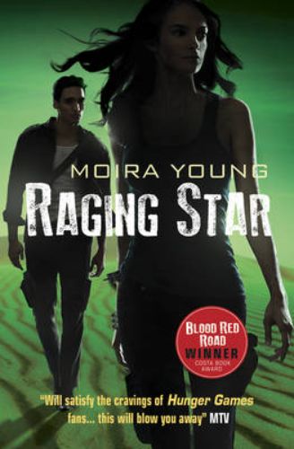 Raging Star paperback: finale of the DUSTLANDS trilogy, explores loyalty, love, and sacrifice in a gripping post-apocalyptic tale.