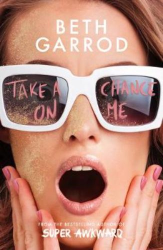 Cover of 'Take a Chance on Me,' a romantic comedy set on a Greek island, featuring humor, love, and coming-of-age themes.