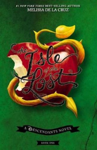 Cover of Disney Descendants #1: The Isle of the Lost, showcasing Mal and friends on their adventurous quest against evil.