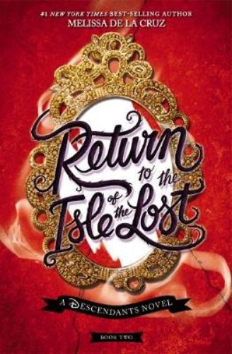 Paperback novel, Disney Descendants #2, featuring Mal and friends facing a dark mystery on the Isle of the Lost.