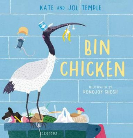 Colorful hardback picture book featuring the quirky adventures of a humorous ibis known as 'Bin Chicken'.