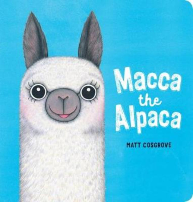 Hardback picture book 'Macca the Alpaca' features enchanting illustrations and a heartwarming story of kindness and bravery.