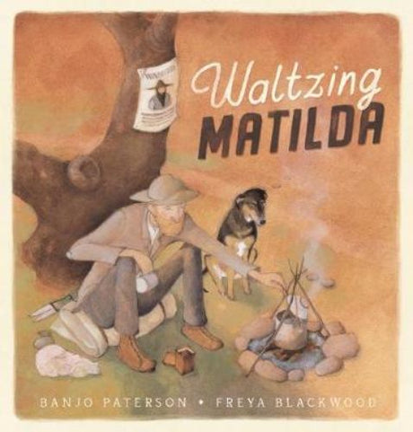 Illustrated hardback edition of 'Waltzing Matilda' depicting the iconic outback swagman and Australian folklore.