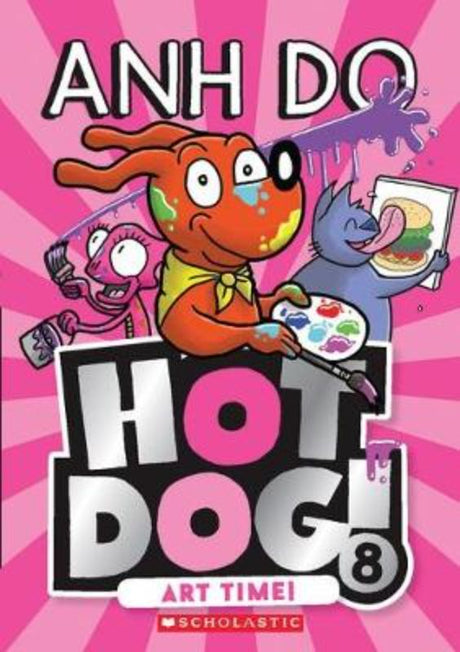 'Art Time! (Hot Dog #8)' chapter book cover featuring Hotdog, Kev, and Lizzie, with vibrant colors and art themes.