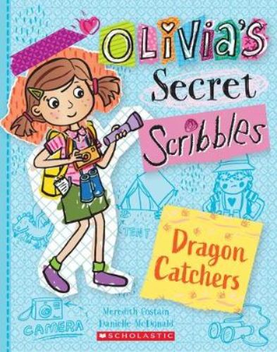 Colorful book cover of 'Dragon Catchers' featuring Olivia and Matilda on a camping adventure with hints of mystery and dragons.