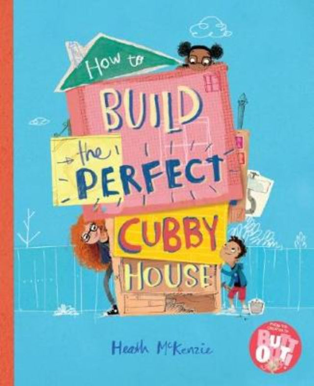 A hardback picture book showing Ollie and family creating a cubby house, filled with illustrations of teamwork and fun.