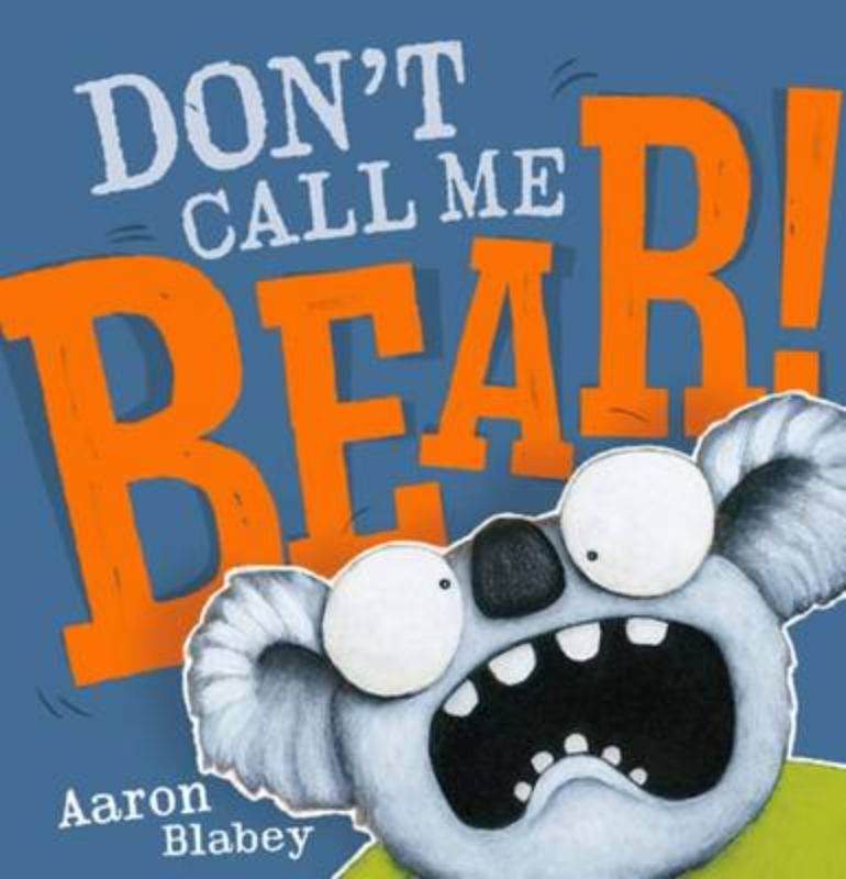 Don'T Call Me Bear