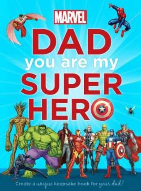 A hardback picture book celebrating dads as superheroes, featuring 48 pages for personal drawings and stories.