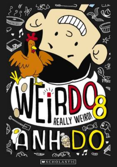 Really Weird! (Weirdo #8) features Weir Do and Grandma Do's hilarious adventures on Grandparents Day and the school dance.