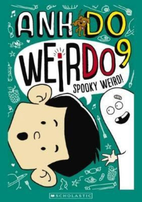 Chapter book 'Spooky Weird! (Weirdo #9)' featuring Bella and Weir preparing for Halloween amidst family changes.