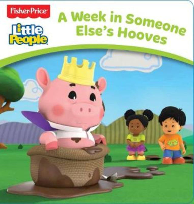 Fisher-Price Little People Board Book teaching empathy through colorful animal stories for toddlers and preschoolers.