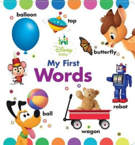 Colorful board book 'My First Words' featuring Disney characters helps toddlers learn vocabulary through vivid images.