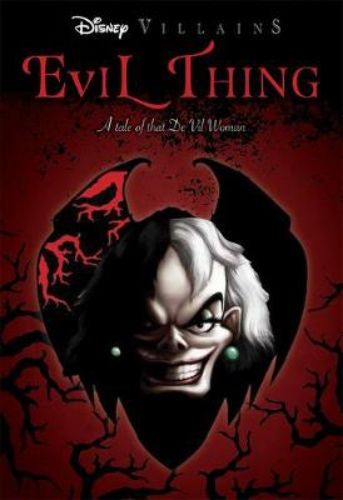 Paperback edition of 'Cruella De Vil: The Untold Story', exploring the complex backstory of Disney's infamous villain.