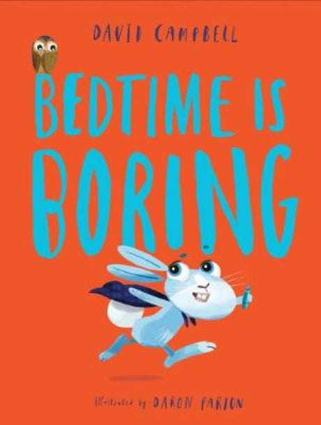 Charming hardback picture book featuring Billy Bunny's humorous bedtime adventure, perfect for kids aged 3-7.