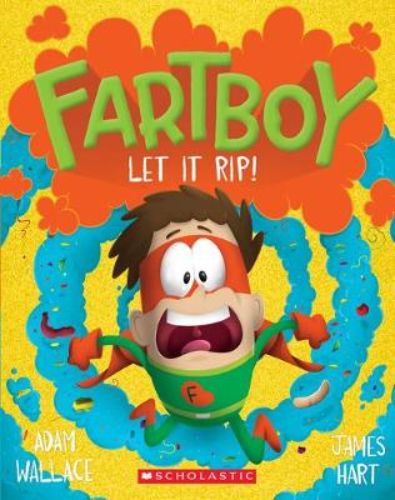 Children's book 'Fartboy #4: Let It Rip!' featuring quirky superhero Martin on a humorous adventure filled with fun illustrations.