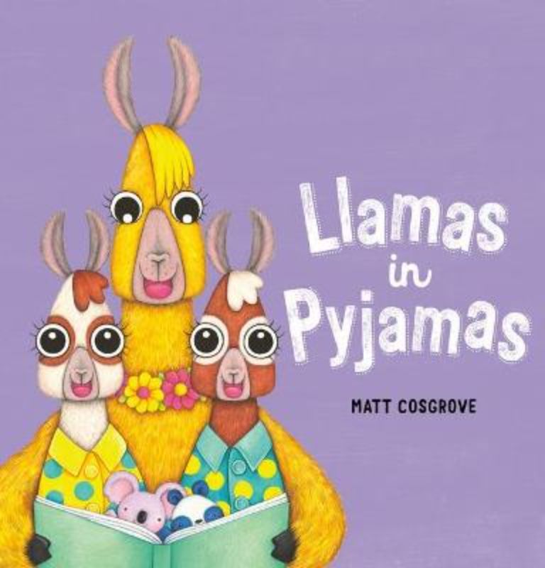 Hardcover picture book 'Llamas in Pyjamas' about a llama babysitting unruly llamas at bedtime.