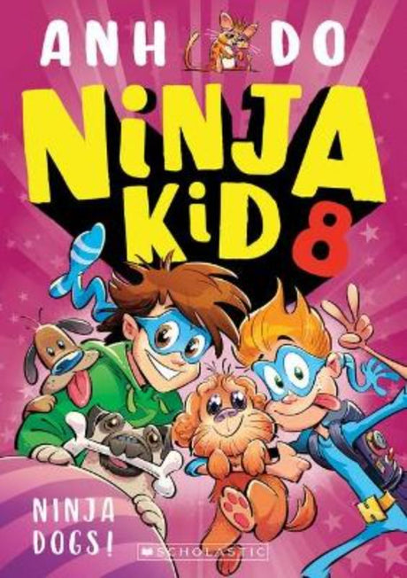 Ninja Dogs! (Ninja Kid #8) - action-packed children's chapter book, perfect for ages 7-12, featuring ninjas and dogs in exciting adventures.