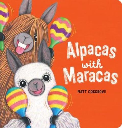 Colorful cover of 'Alpacas with Maracas' featuring Macca and Al ready for a fun-filled adventure in a talent contest.