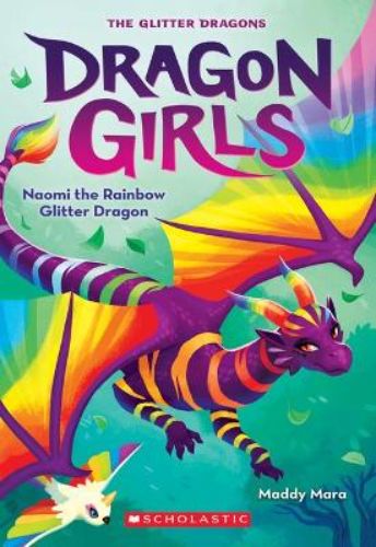 Naomi the Rainbow Glitter Dragon book cover featuring a colorful dragon protecting a magical forest from dark forces.