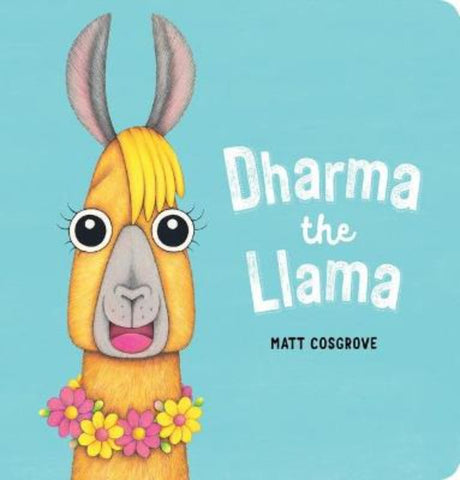 Dharma the Llama board book cover featuring a whimsical llama reading among colorful illustrations.