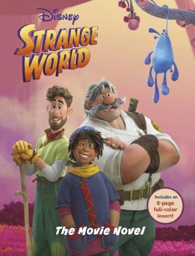 Strange World: Movie Novel (Disney)